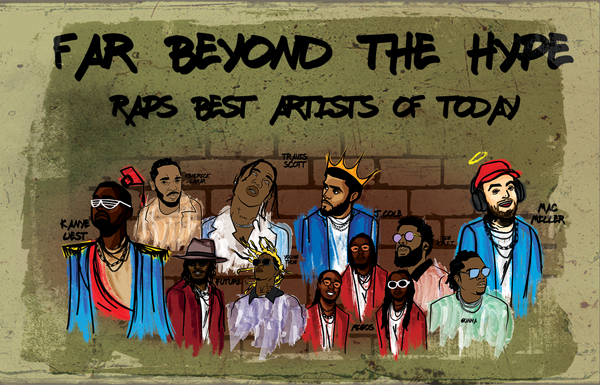 Far beyond the hype: Rap’s best artists of today